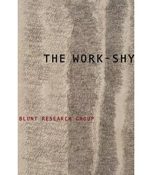 The Work-Shy