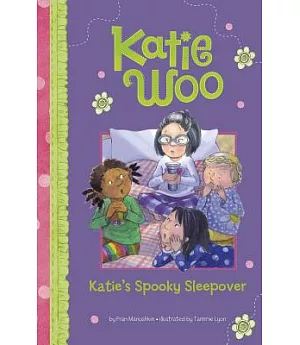 Katie’s Spooky Sleepover