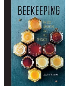Beekeeping: A Handbook on Honey, Hives & Helping The Bees