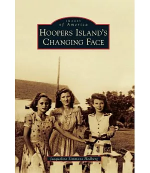 Hoopers Island’s Changing Face