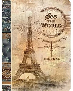 See the World: Travel Paperback Journal