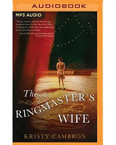 The Ringmaster’s Wife