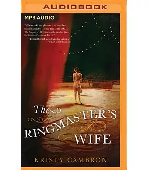 The Ringmaster’s Wife