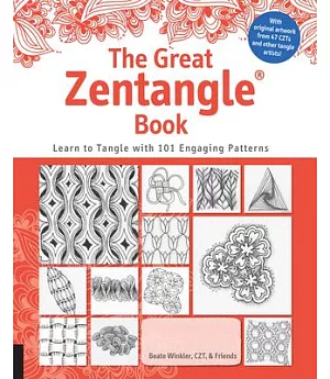 The Great Zentangle Book: Learn to Tangle With 101 Favorite Patterns