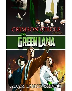 The Green Lama: Crimson Circle