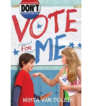 Don’t Vote for Me