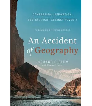 An Accident of Geography: Compassion, Innovation, and the Fight Against Poverty