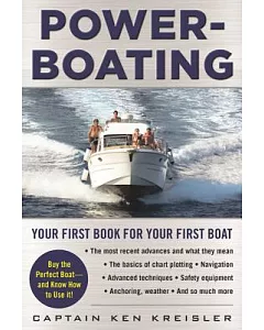 Powerboating: Your First Book for Your First Boat
