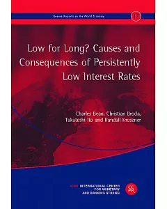 Low for Long?: Causes and Consequences of Persistently Low Interest Rates