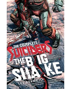 The Complete Suiciders: The Big Snake