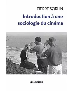 Introduction a une sociologie du cinema