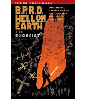 B.p.r.d. Hell on Earth 14: The Exorcist