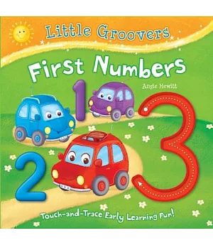 First Numbers: Touch-and-trace Early Learning Fun!