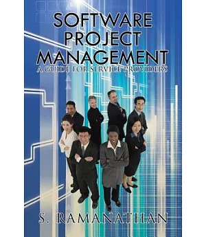 Software Project Management: A Guide for Service Providers