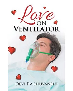 Love on Ventilator