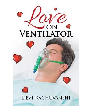 Love on Ventilator