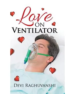 Love on Ventilator