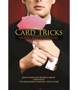 Card Tricks: The Royal Road to Card Magic