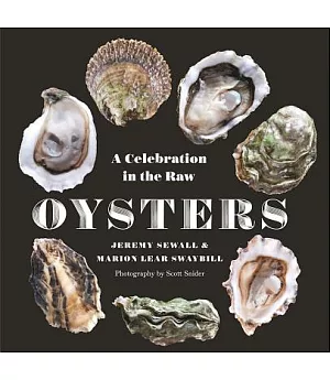 Oysters: A Celebration in the Raw