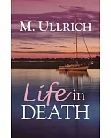 Life in Death