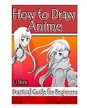 How to Draw Anime: Practical Guide for Beginners