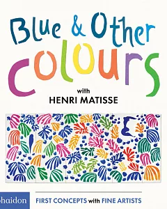 Blue & Other Colours: with Henri matisse