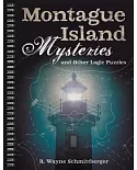 Montague Island Mysteries and Other Logic Puzzles