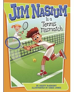 Jim Nasium Is a Tennis Mismatch
