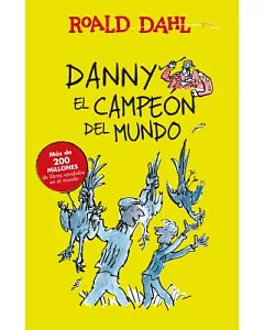 Dany y el campeón del mundo/ Danny The Champion of the World