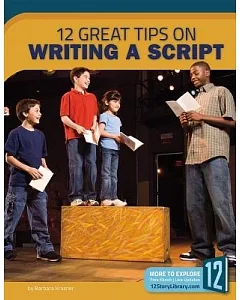 12 Great Tips on Writing a Script