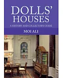 Dolls’ Houses: A History and Collector’s Guide
