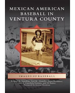 Mexican American Baseball in Ventura County