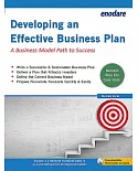 Developing an Effective Business Plan: A Business Model Path to Success