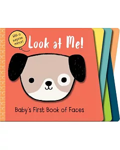 Look at Me!: Baby’s First Book of Faces