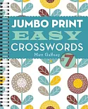 Jumbo Print Easy Crosswords 7