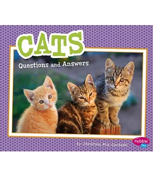 Cats: Questions and Answers