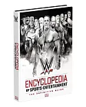 WWE Encyclopedia of Sports Entertainment: The Definitive Guide to Wwe