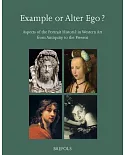 Example or Alter Ego?: Aspects of the Portrait Historie in Western Art from Antiquity to the Present