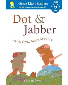 Dot & Jabber and the Great Acorn Mystery