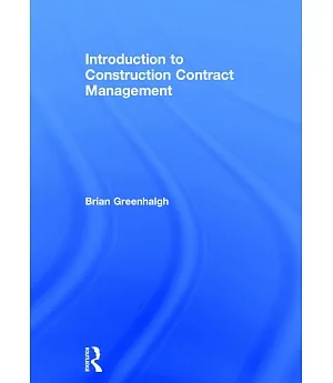 Introduction to Construction Contract Management