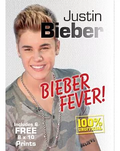Justin Bieber: Bieber Fever!
