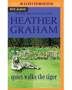 Quiet Walks the Tiger