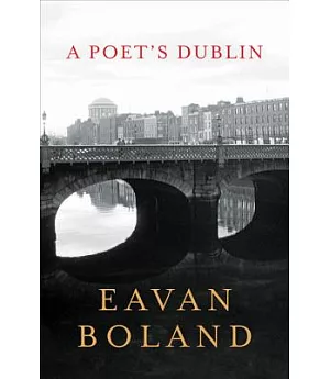 A Poet’s Dublin
