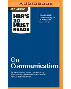 HBR’s 10 Must Reads on Communication