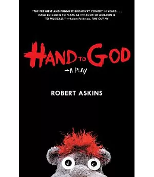 Hand to God: A Play