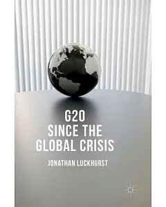 G20 Since the Global Crisis