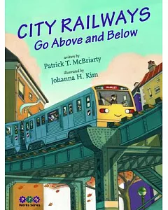 City Railways Go Above and Below