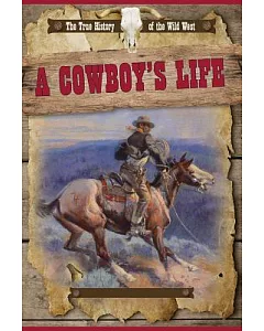 A Cowboy’s Life