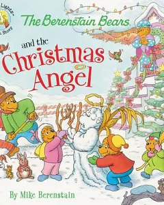 The Berenstain Bears and the Christmas Angel