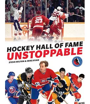 Hockey Hall of Fame Unstoppable